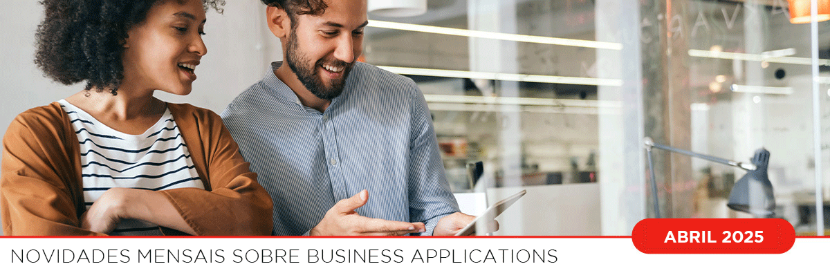 Novidades Mensais Sobre Business ApplicationsPrancheta 4