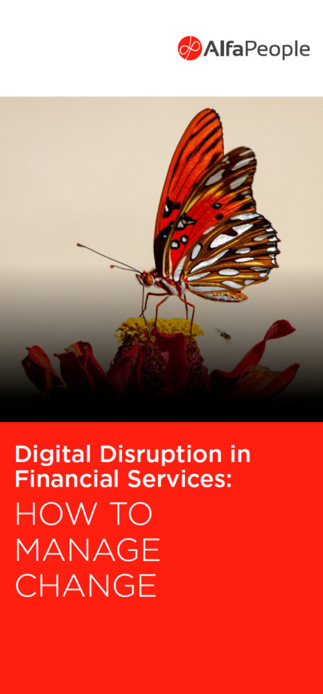 Digital disruption in Financial Services: How to manage change